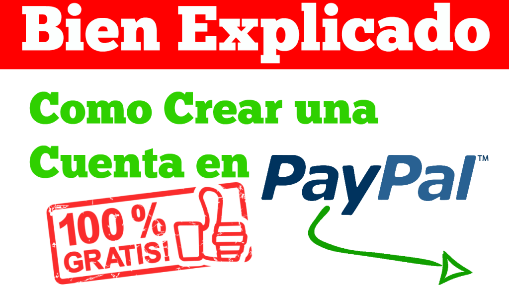 Crear Cuenta en PayPal Sin Tarjeta de Credito Paso a Paso
