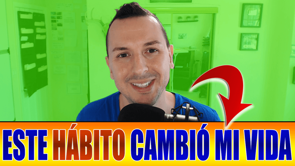 ESTE HÁBITO CAMBIÓ MI VIDA-min